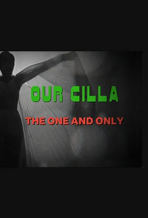 Постер: Our Cilla: The One and Only