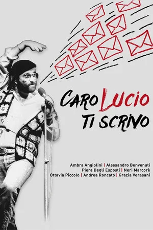 Постер: Caro Lucio ti scrivo