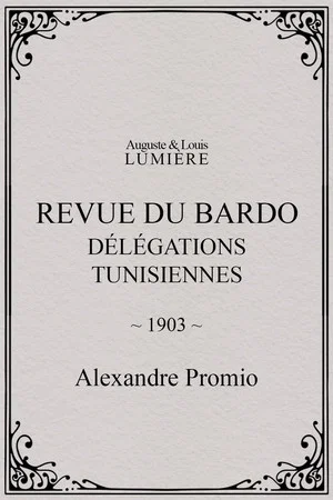Постер: Revue du Bardo : délégations tunisiennes