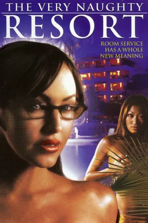 Постер: The Very Naughty Resort