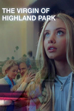 Постер: The Virgin of Highland Park