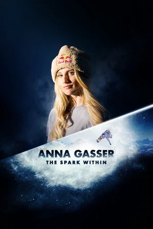 Постер: Anna Gasser: The Spark Within