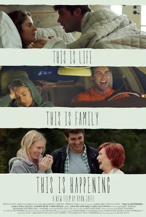 Постер: This Is Happening