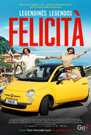 Постер: Legendinės legendos FELICITÀ