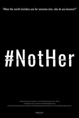 Постер: #NotHer
