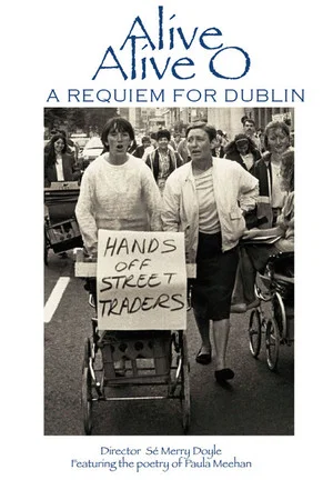 Постер: Alive Alive O: A Requiem for Dublin