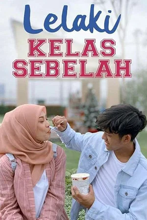 Постер: Lelaki Kelas Sebelah