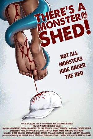 Постер: There's A Monster In The Shed