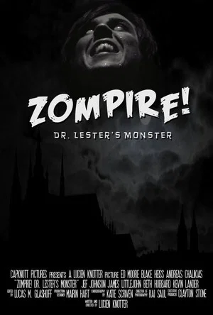 Постер: Zompire! Dr. Lester's Monster