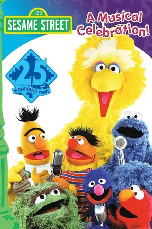 Постер: Sesame Street: 25 Wonderful Years: A Musical Celebration!