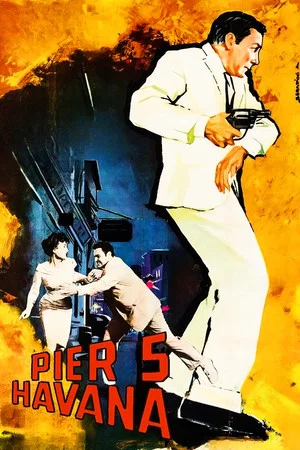Постер: Pier 5, Havana