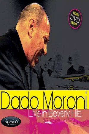 Постер: Dado Moroni - Live In Berly Hills
