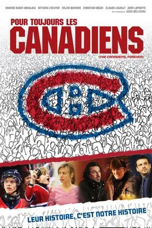 Постер: The Canadiens, Forever