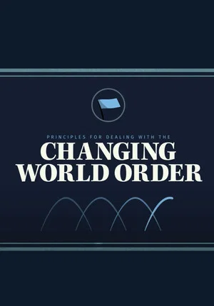 Постер: Principles for Dealing with the Changing World Order
