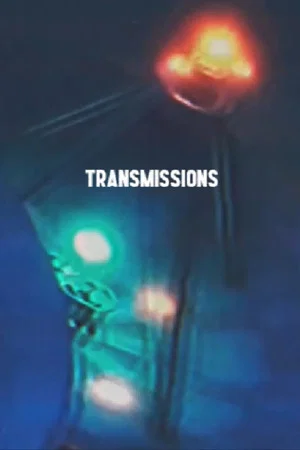 Постер: Transmissions