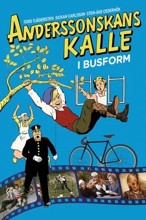 Постер: Anderssonskans Kalle i busform