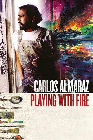 Постер: Carlos Almaraz: Playing with Fire