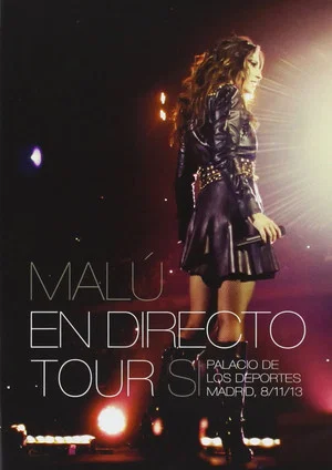 Постер: Malú ‎– En Directo Tour Sí