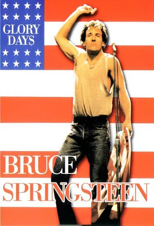 Постер: Bruce Springsteen - BBC Presents: Glory Days