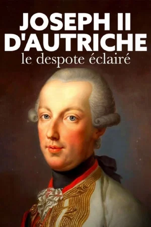 Постер: Joseph II. - Emperor and Rebel