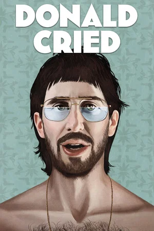 Постер: Donald Cried