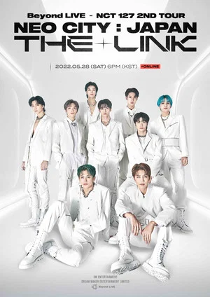 Постер: NCT 127 | 2nd Tour | NEO CITY: JAPAN - The Link