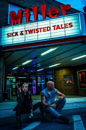 Постер: Sick & Twisted Tales