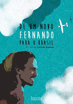 Постер: De um Novo Fernando para o Brasil