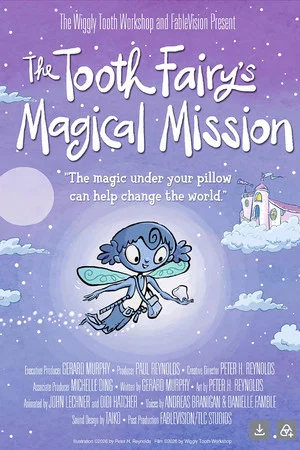 Постер: The Tooth Fairy’s Secret Workshop