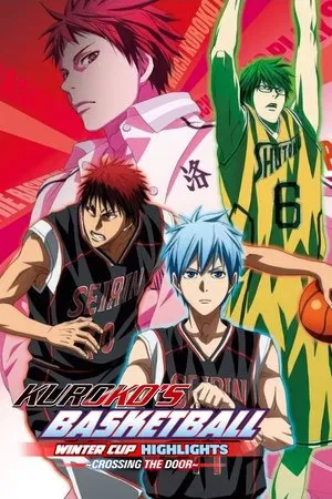 Постер: Kuroko's Basketball - Movie: Winter Cup - Crossing the Door