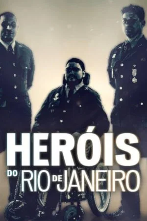 Постер: Heróis do Rio de Janeiro