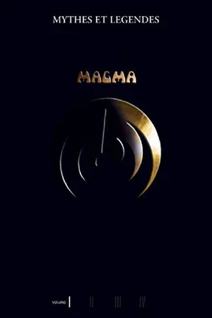 Постер: Magma - Myths and Legends Volume I