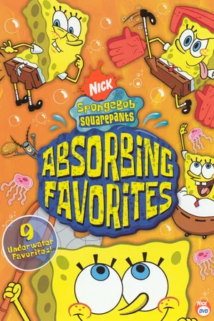 Постер: SpongeBob Squarepants - Absorbing Favorites