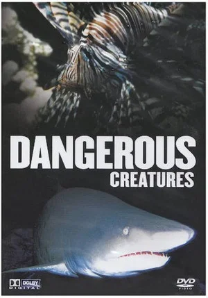 Постер: Dangerous Creatures