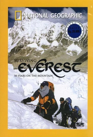 Постер: National Geographic: Surviving Everest