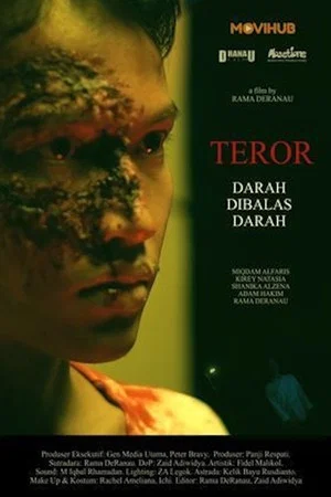 Постер: Teror: Darah Dibalas Darah