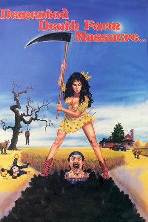 Постер: Demented Death Farm Massacre