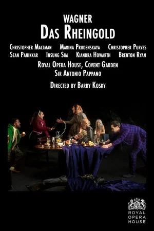 Постер: Das Rheingold - Royal Opera House