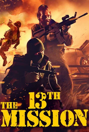 Постер: The 13th Mission