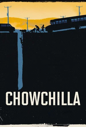 Постер: Chowchilla