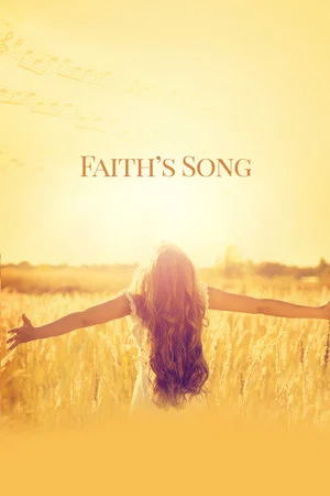 Постер: Faith's Song