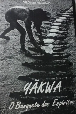 Постер: Yãkwa, o Banquete dos Espíritos