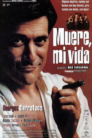 Постер: Muere, mi vida