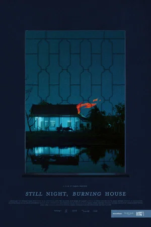 Постер: Still Night, Burning House