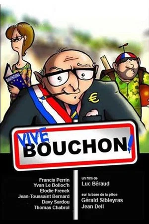 Постер: Bienvenue à bouchon