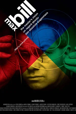 Постер: Max Bill: The Master's Vision