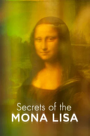 Постер: Secrets of the Mona Lisa