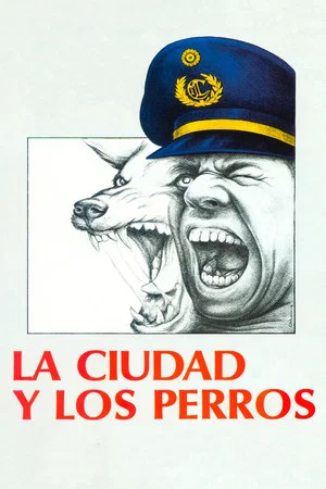Постер: The City and the Dogs