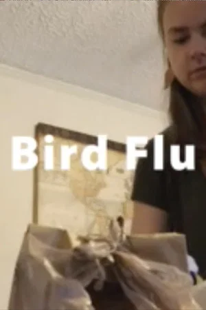 Постер: Bird Flu