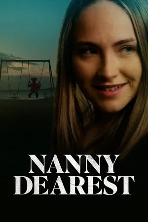 Постер: Nanny Dearest
